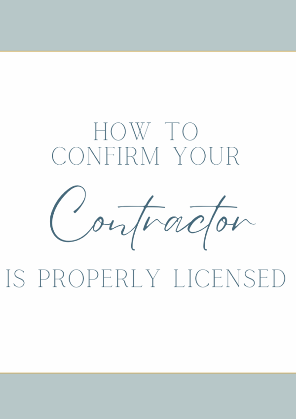 How to Confirm your Contractor Is Licensed